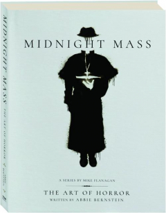 MIDNIGHT MASS: The Art of Horror