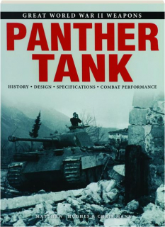 PANTHER TANK: Great World War II Weapons