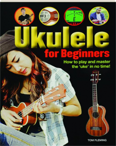 UKULELE FOR BEGINNERS