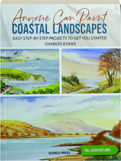 ANYONE CAN PAINT COASTAL LANDSCAPES