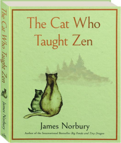 THE CAT WHO TAUGHT ZEN