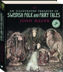 AN ILLUSTRATED TREASURY OF SWEDISH FOLK AND FAIRY TALES