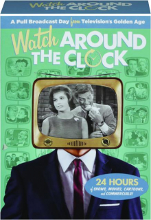 WATCH AROUND THE CLOCK