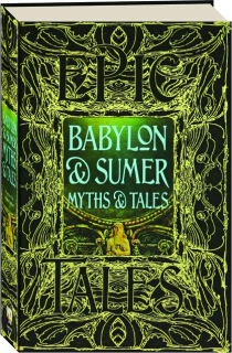 BABYLON & SUMER MYTHS & TALES