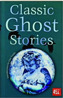 CLASSIC GHOST STORIES