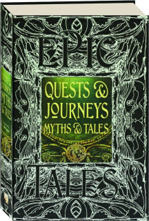 QUESTS & JOURNEYS MYTHS & TALES