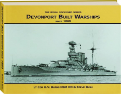 DEVONPORT BUILT WARSHIPS SINCE 1860