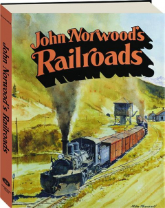 JOHN NORWOOD'S RAILROADS