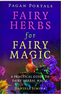 FAIRY HERBS FOR FAIRY MAGIC