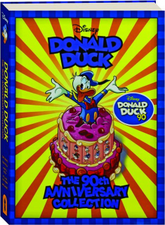 DONALD DUCK: The 90th Anniversary Collection