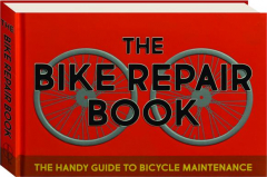 THE BIKE REPAIR BOOK