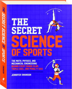 THE SECRET SCIENCE OF SPORTS