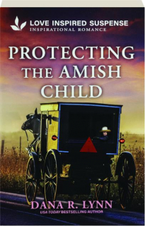 PROTECTING THE AMISH CHILD