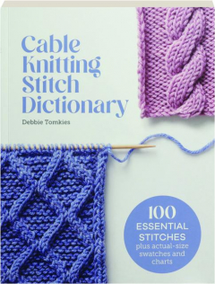 CABLE KNITTING STITCH DICTIONARY