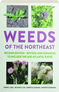 WEEDS OF THE NORTHEAST, SECOND EDITION REVISED