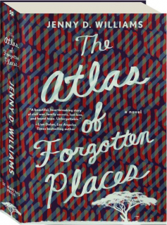 THE ATLAS OF FORGOTTEN PLACES