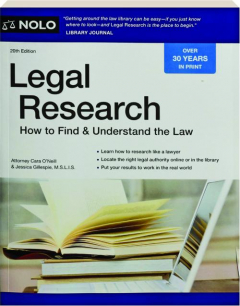 LEGAL RESEARCH, 20TH EDITION: How to Find & Understand the Law