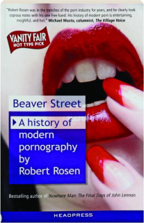 BEAVER STREET: A History of Modern Pornography