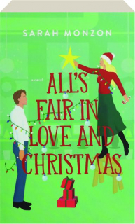 ALL'S FAIR IN LOVE AND CHRISTMAS