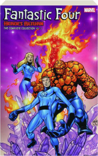 FANTASTIC FOUR, VOL. 3: Heroes Return