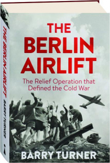 THE BERLIN AIRLIFT