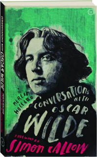 CONVERSATIONS WITH OSCAR WILDE