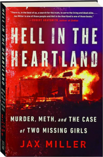 HELL IN THE HEARTLAND: Murder, Meth, and the Case of Two Missing Girls