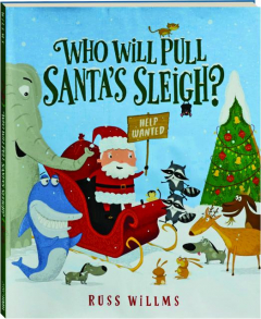 WHO WILL PULL SANTA'S SLEIGH?