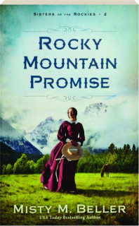 ROCKY MOUNTAIN PROMISE