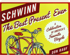 SCHWINN: The Best Present Ever