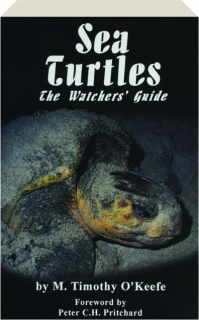 SEA TURTLES: The Watcher's Guide