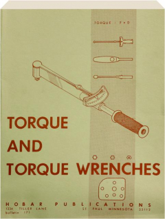 TORQUE AND TORQUE WRENCHES