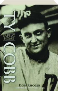 TY COBB: Safe at Home