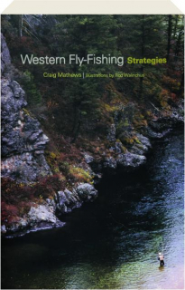 WESTERN FLY-FISHING STRATEGIES