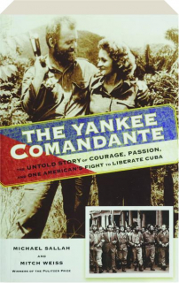 THE YANKEE COMANDANTE