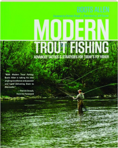 MODERN TROUT FISHING: Advanced Tactics & Strategies for Today's Fly Fisher