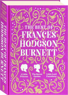 THE BEST OF FRANCES HODGSON BURNETT