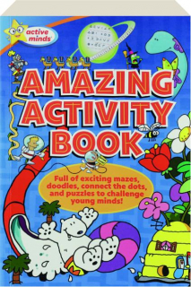 AMAZING ACTIVITY BOOK: Active Minds