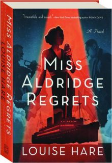 MISS ALDRIDGE REGRETS