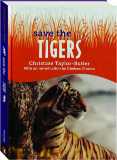 SAVE THE...TIGERS