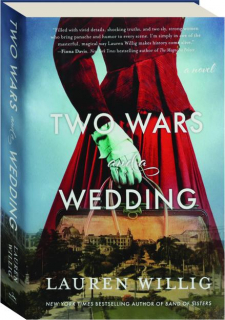 TWO WARS AND A WEDDING