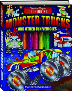 MONSTER TRUCKS AND OTHER FUN VEHICLES: Creative Pages Coloring Kit