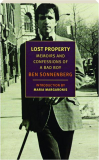 LOST PROPERTY: Memoirs and Confessions of a Bad Boy