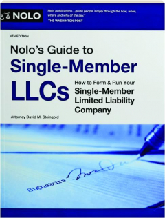 NOLO'S GUIDE TO SINGLE-MEMBER LLCS, 4TH EDITION