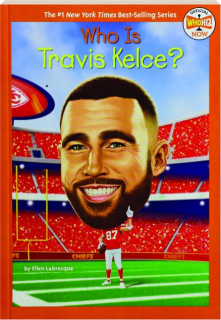 WHO IS TRAVIS KELCE?