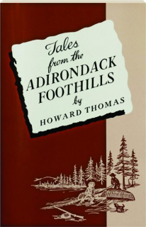 TALES FROM THE ADIRONDACK FOOTHILLS