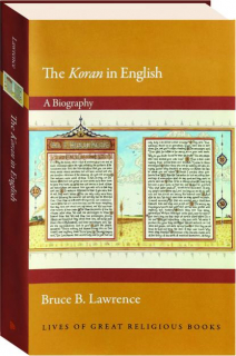 THE KORAN IN ENGLISH: A Biography