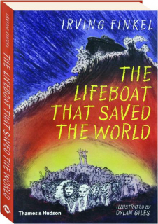 THE LIFEBOAT THAT SAVED THE WORLD