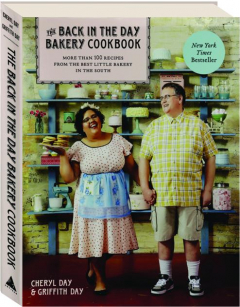 THE BACK IN THE DAY BAKERY COOKBOOK