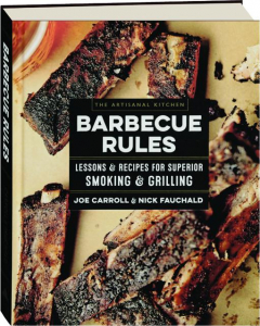 BARBECUE RULES: The Artisanal Kitchen